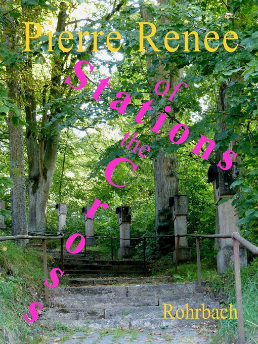 Title details for Stations of the Cross (Rohrbach) by Pierre Renee - Available